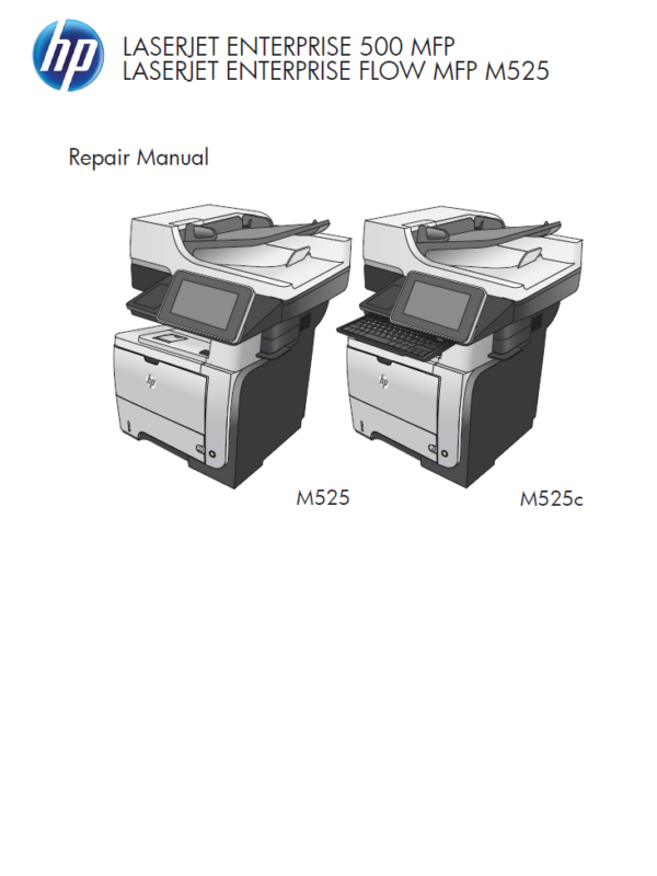 Service manual HP LaserJet Enterprise 500 MFP M525 MFP M525 M525c 525dn 525f
