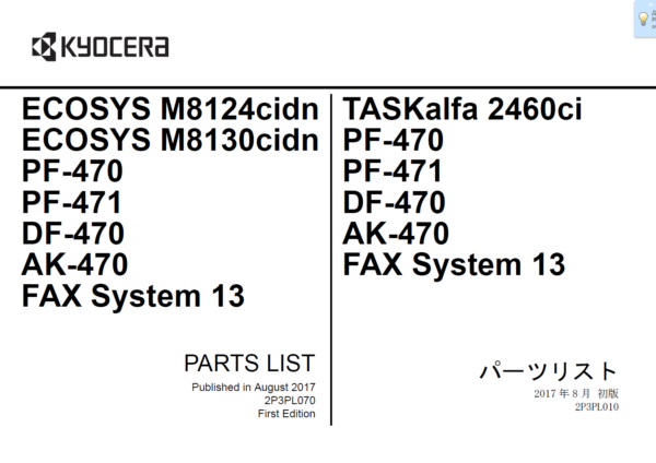 Service manual KYOCERA ECOSYS M8124cidn M8130cidn PF-470 PF-471 DF-470 AK-470 2460ci FAX System 13