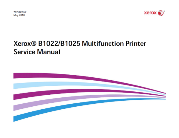 Service manual Xerox B1022 B1025 Multifunction Printer