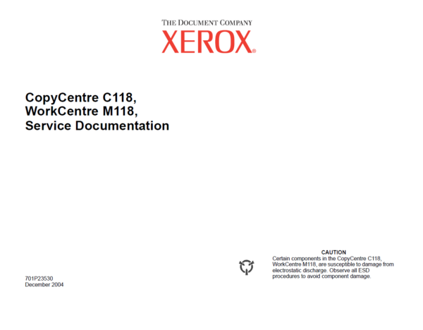 Service manual Xerox CopyCentre C118, WorkCentre M118,