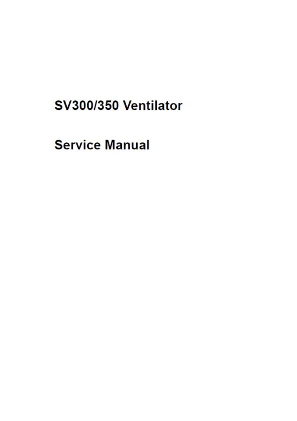 Service manual MINDRAY SV300 SV350 Ventilator