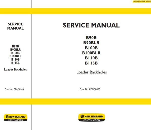 Service Manual NEW HOLLAND B90B, B90BLR, B100B, B100BLR, B110B, B115B
