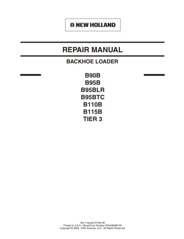 Repair Manual NEW HOLLAND B90B, B95B, B95BLR, B95BTC, B110B, B115B, TIER 3