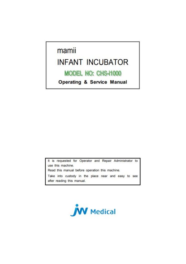 Service manual JW Medical Incubator CHS-I1000