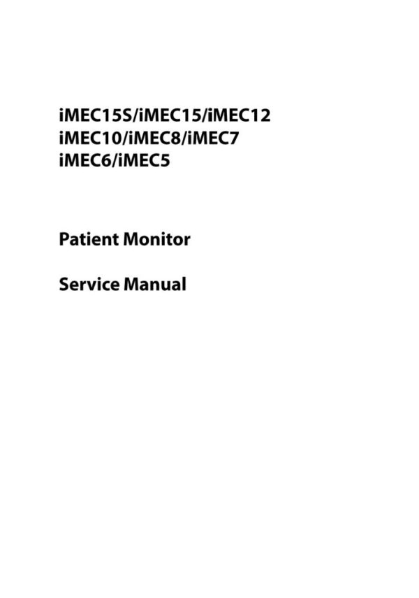 Service manual Mindray iMEC15S, iMEC15, iMEC12, iMEC10, iMEC8, iMEC7, iMEC6, iMEC5