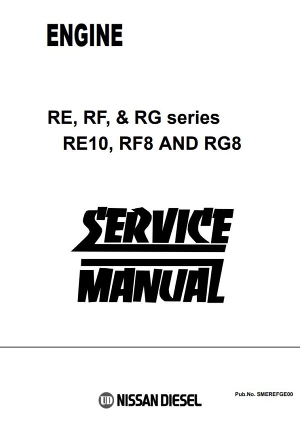Service manual Engine Nissan DIESEL RE10, RF8, RG8 SERIES