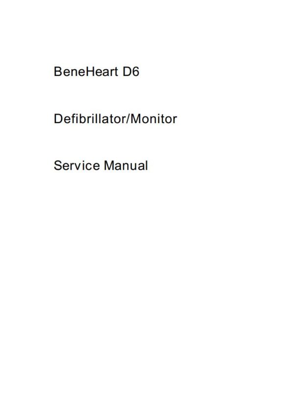 Service manual Mindray BeneHeart D6 Defibrillator