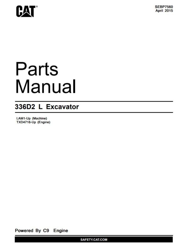 Parts manual Caterpillar 336D2 L Excavator (LAM1-Up, TXD4716-Up)