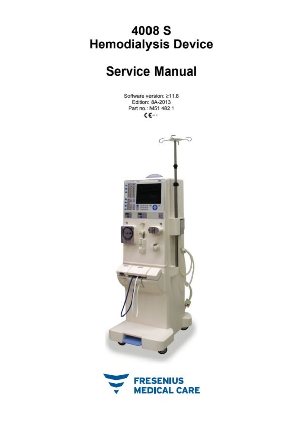 Service manual Fresenius Medical Care Fresenius 4008s Hemodialysis Machine