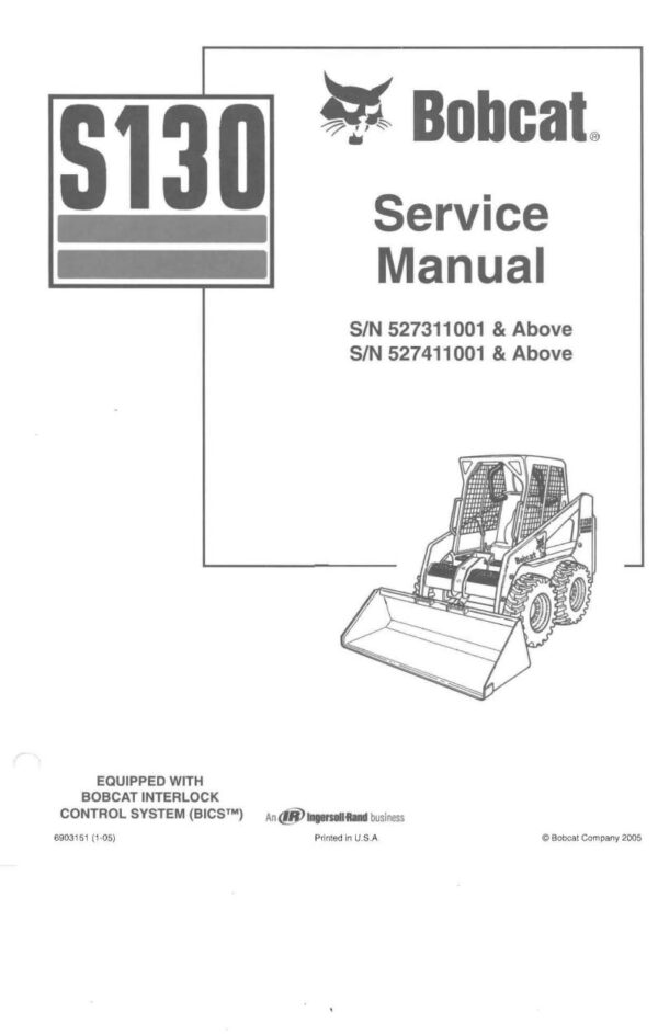 Service manual Bobcat S130 Skid-Steer Loader
