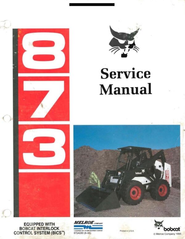 Service manual Bobcat 873 Skid Steer Loader