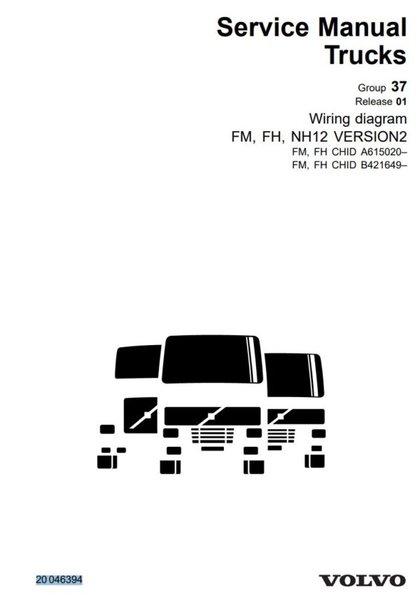 Service manual Volvo FM, FH, NH12 Group 37 (D13, D12F, D12D, D9A, D16C Engine)