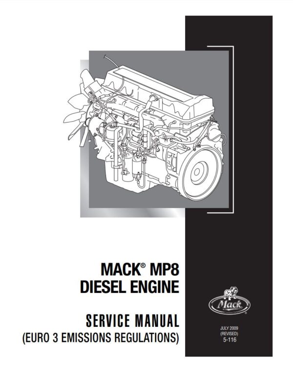 Service manual MP8 Semi Truck Diesel Engine (EURO 3 EMISSIONS REGULATIONS)