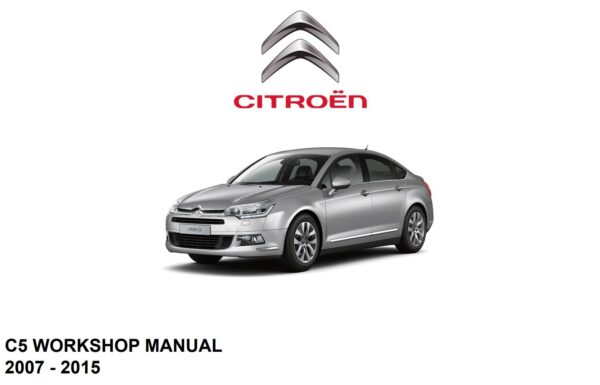 Service manual Citroen C5 from 2007 to 2015