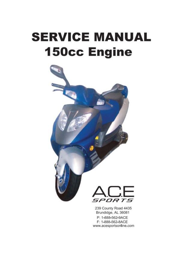 Service manual A.C.E. Sports Arrow 150cc Scooter
