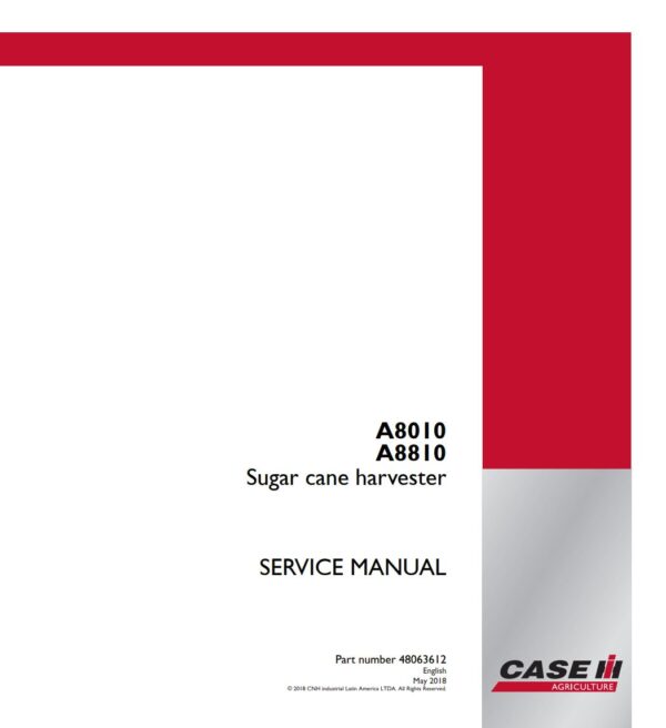 Service manual Case IH A8010, A8810 Sugar Cane Harvester