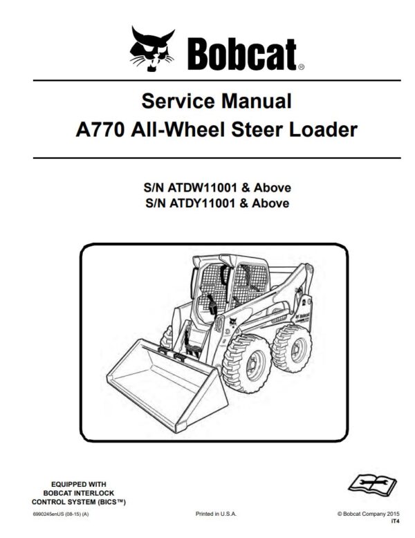 Service manual Bobcat A770 Skid Steer Loader (ATDW11001, ATDY11001)