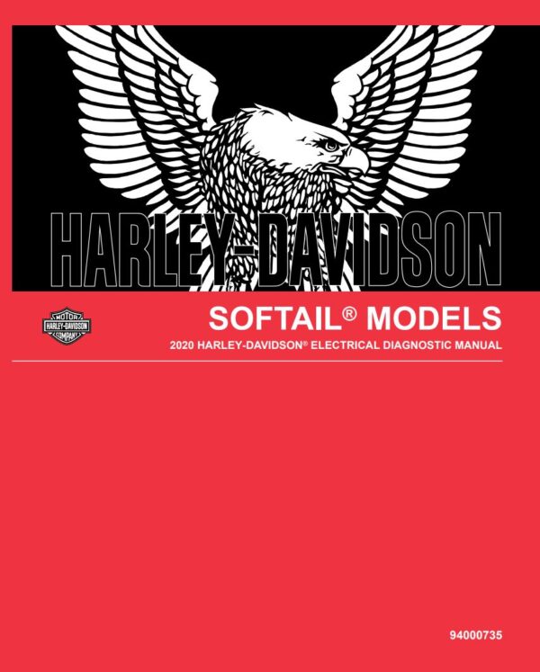 Electrical Diagnostic Manual 2020 Harley-Davidson Softail Models