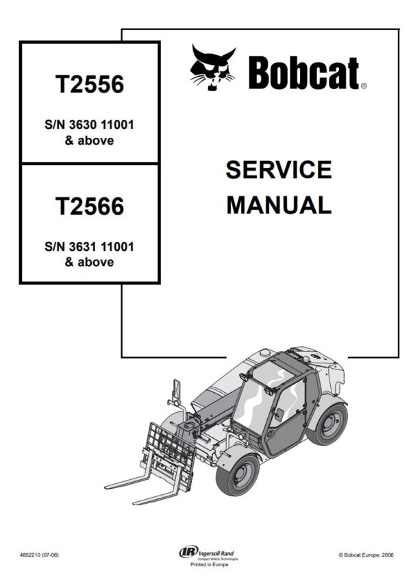 Service manual Bobcat T2566, T2556 (3630 11001, 3631 11001, ) Telescopic Forklift