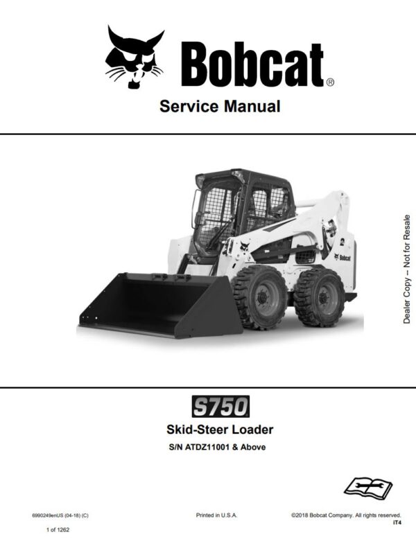 Service manual Bobcat S750 (ATDZ11001) Skid Steer Loader
