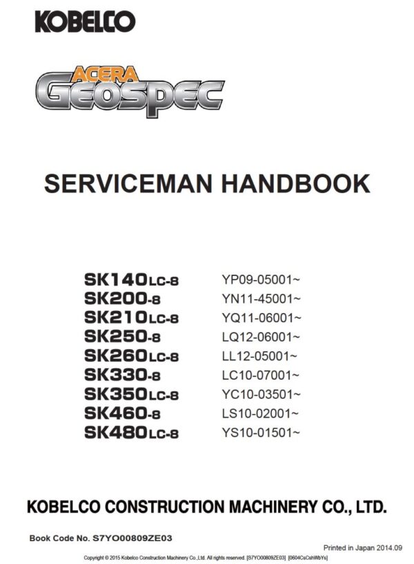 Service manual Kobelco SK140, SK200, SK210, SK250, SK260, SK330, SK350, SK460, SK480LC-8