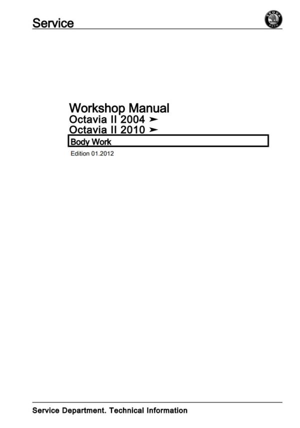 Service manual SKODA Octavia II 2004-2012 (Body Work)