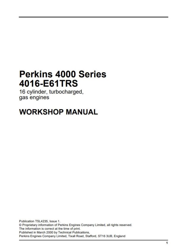 Service manual Perkins 4000 Series (4016-E61TRS 16) 16 cylinder, turbocharged,gas engines