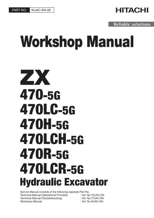 Service manual Hitachi ZAXIS ZX470-5G, 470LC-5G, 470H-5G, 470LCH-5G, 470R-5G, 470LCR-5G