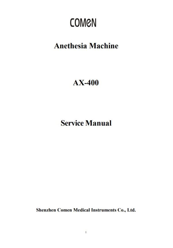 Service manual Comen AX-400 Anethesia Machine