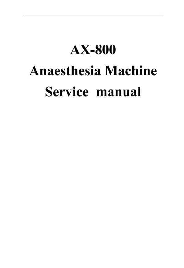 Service manual Comen AX-800 Anethesia Machine