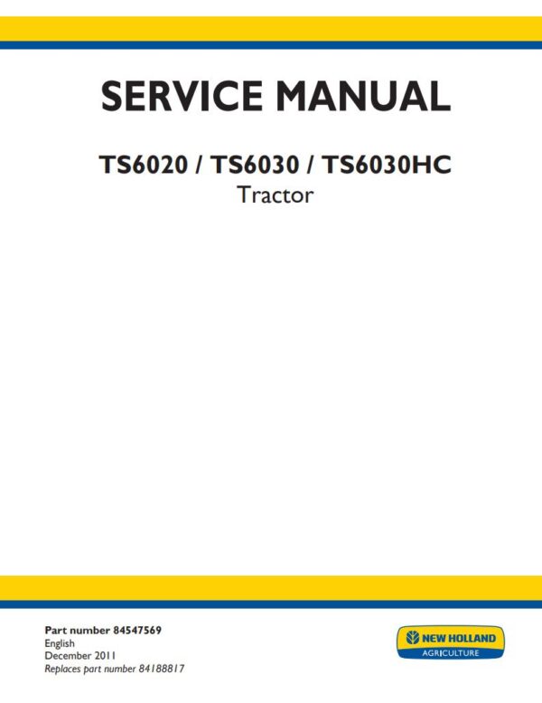 Service manual New Holland TS6020, TS6030, TS6030HC