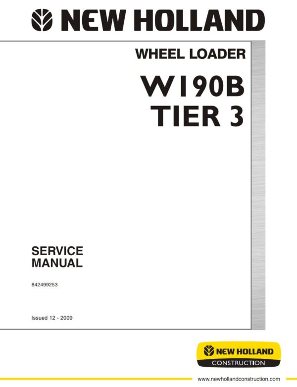 Service manual New Holland W190B Wheel Loader