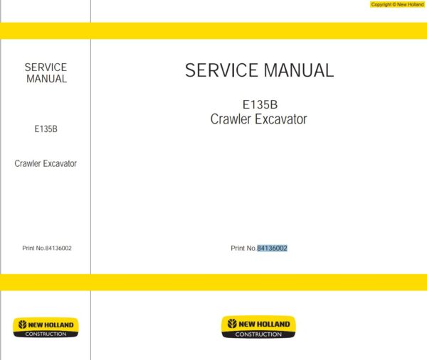 Service manual New Holland E135B Crawler Excavator