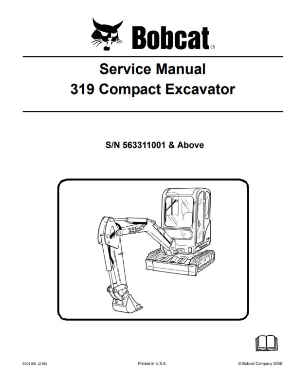 Service manual Bobcat 319 Compact Excavator (563311001)