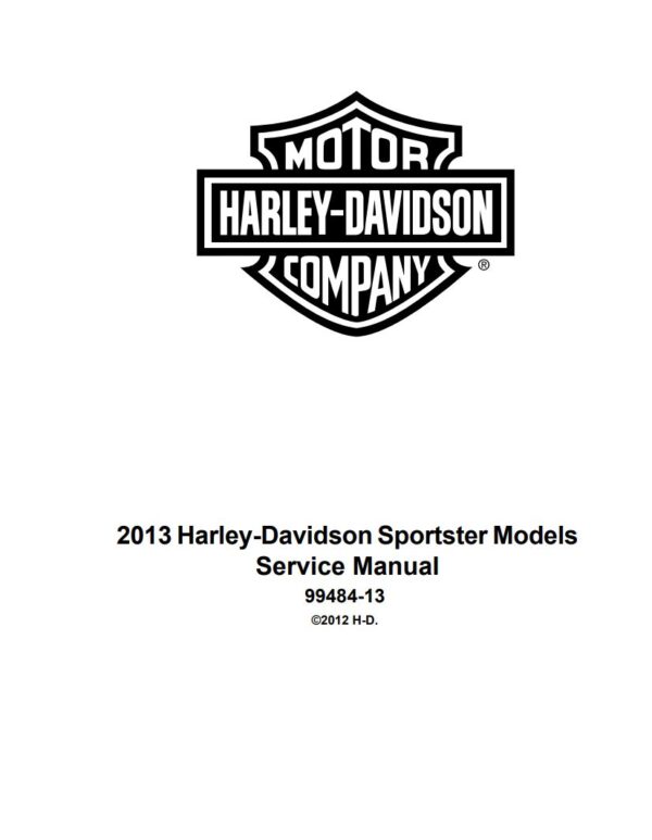 Service manual 2013 Harley-Davidson Sportster Models