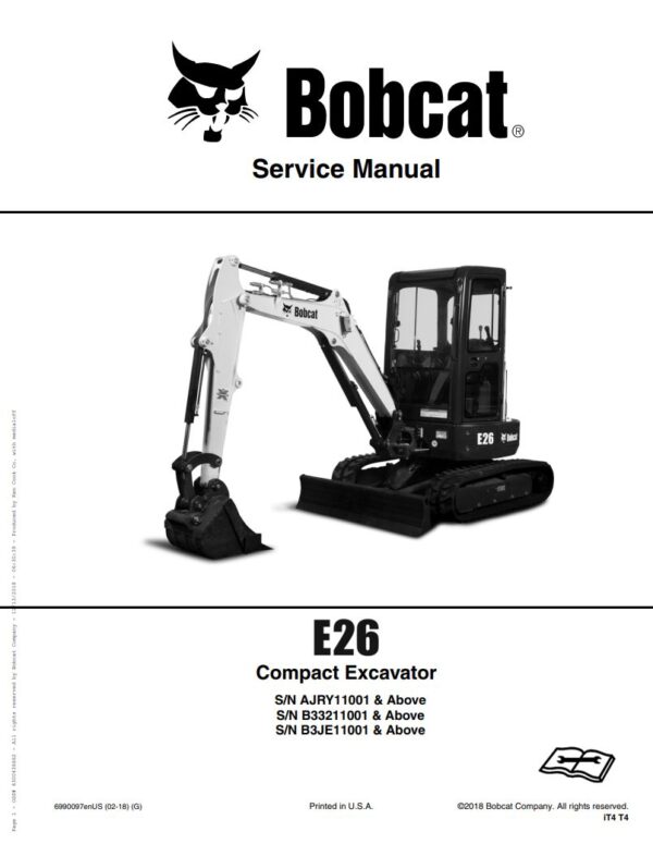Service manual Bobcat E26 Excavator (AJRY11001, B33211001, B3JE11001)
