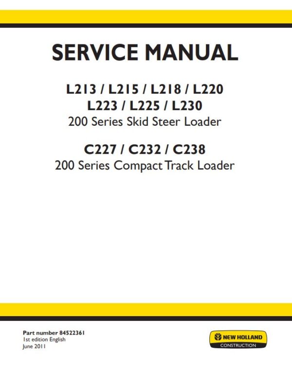Service manual New Holland L213, L215, L218, L220, L223, L225, L230, C227, C232, C238