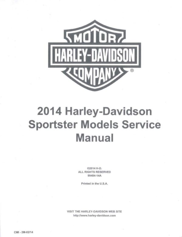 Service manual 2014 Harley-Davidson Sportster Models, XL883L, XL883N, XL1200C, XL1200X, XL1200T