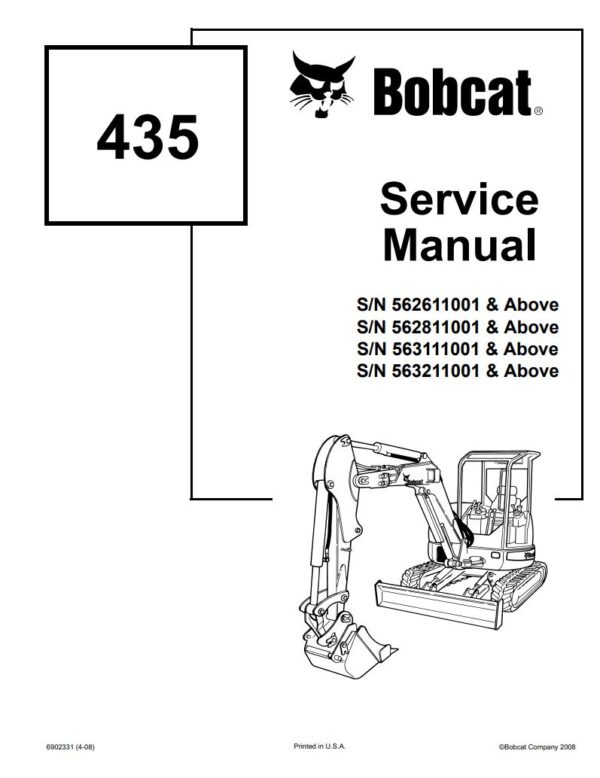 Service manual Bobcat 435 Excavator (562611001, 562811001, 563111001, 563211001)
