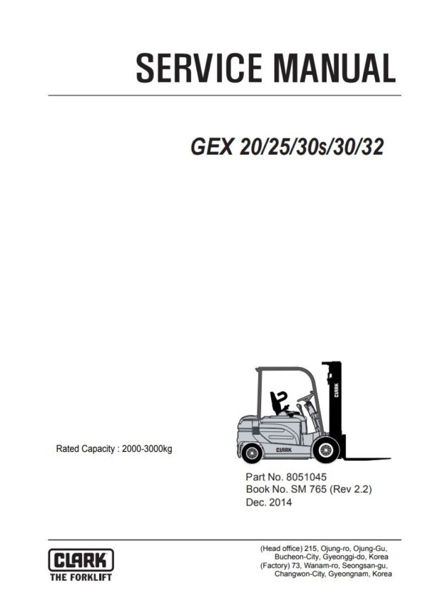 Service manual Clark GEX 20, 25, 30s, 30, 32 Electric Forklift