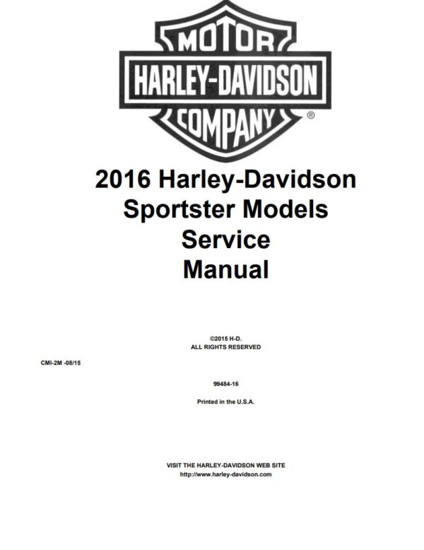 Service manual 2016 Harley-Davidson Sportster Models, Roadster, 883 SuperLow, Iron 883, Forty-Eight, Seventy-Two, SuperLow 1200T