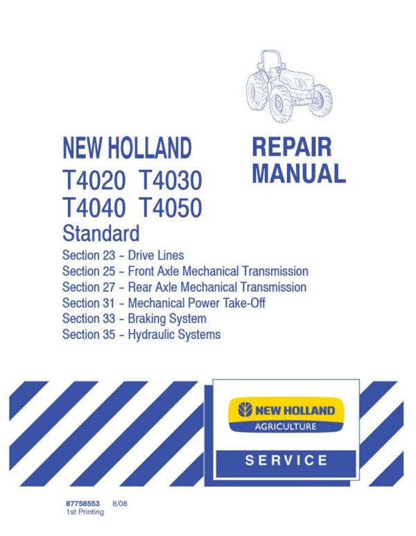 Service manual New Holland T4020, T4030, T4040, T4050 Compact Tractor
