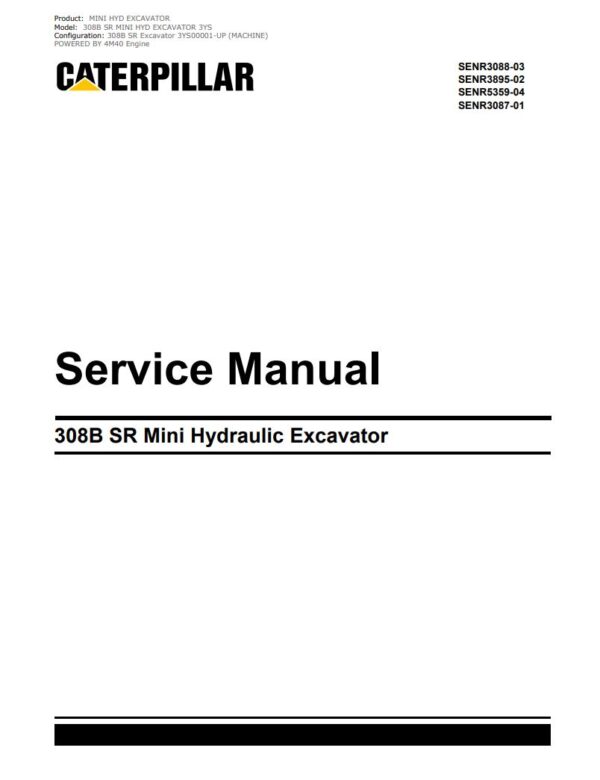 Service manual Caterpillar Cat 308B, 308SR Mini Excavator