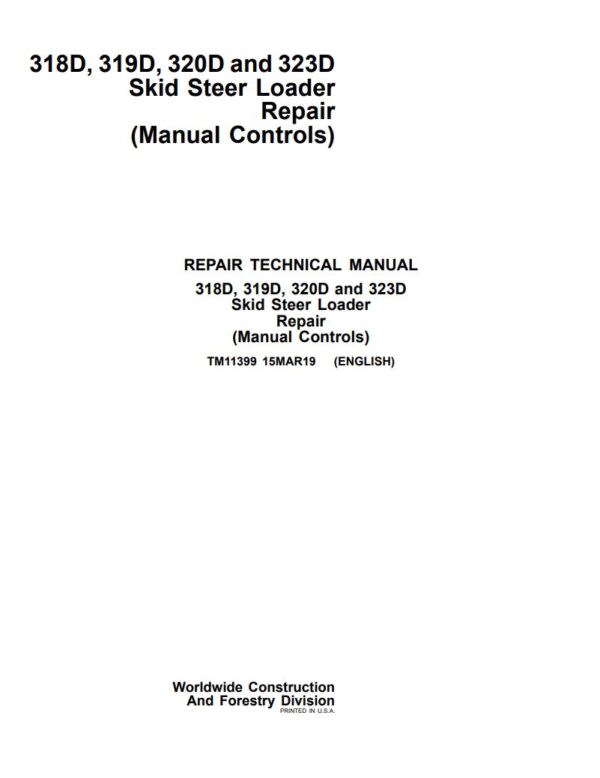 Service manual John Deere 318D, 319D, 320D, 323D Loader