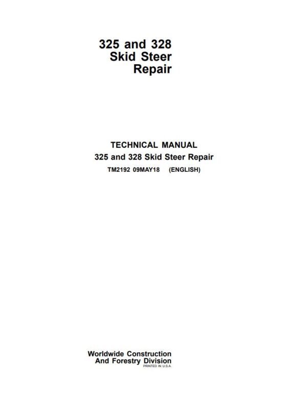 Service manual John Deere 325, 328 Skid Steer