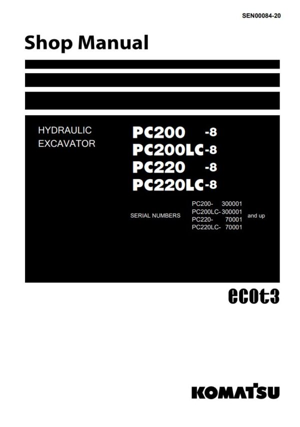Service manual Komatsu PC200-8, PC200LC-8, PC220-8, PC220LC-8