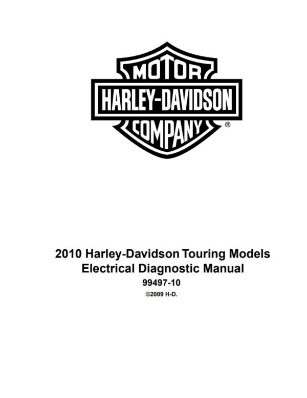 Electrical Diagnostic Manual 2010 Harley-Davidson Touring Models