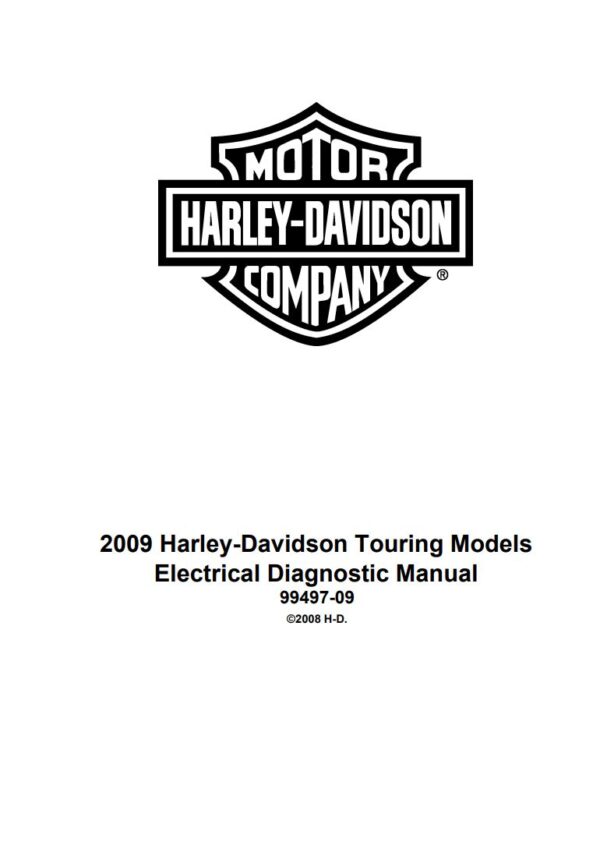 Electrical Diagnostic Manual 2009 Harley-Davidson Touring Models