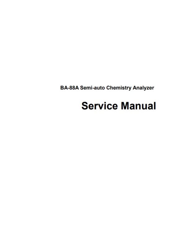 Service manual Mindray BA-88A Semi-auto Chemistry Analyzer