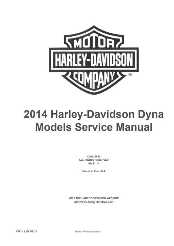 Service manual 2014 Harley-Davidson Dyna Models, FXDB, FXDC, FXDWG, FLD, FXDF, FLHX